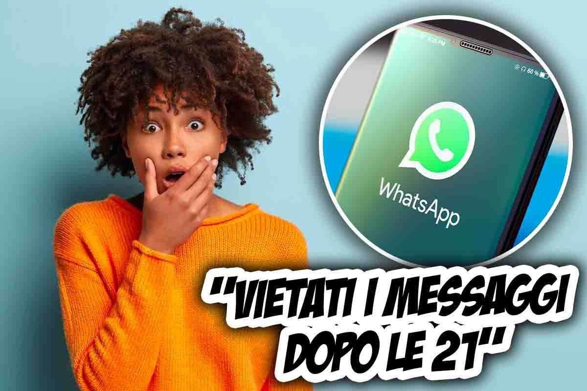 Messaggi WhatsApp: vietati dopo 21